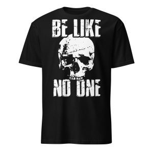 Be Like No One T-shirt