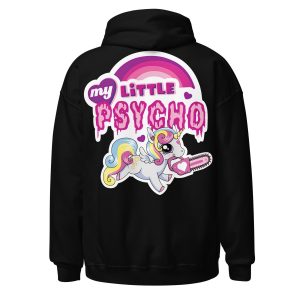 My Little Psycho Hoodie