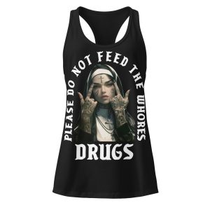 Feed The Whores Racerback Linne